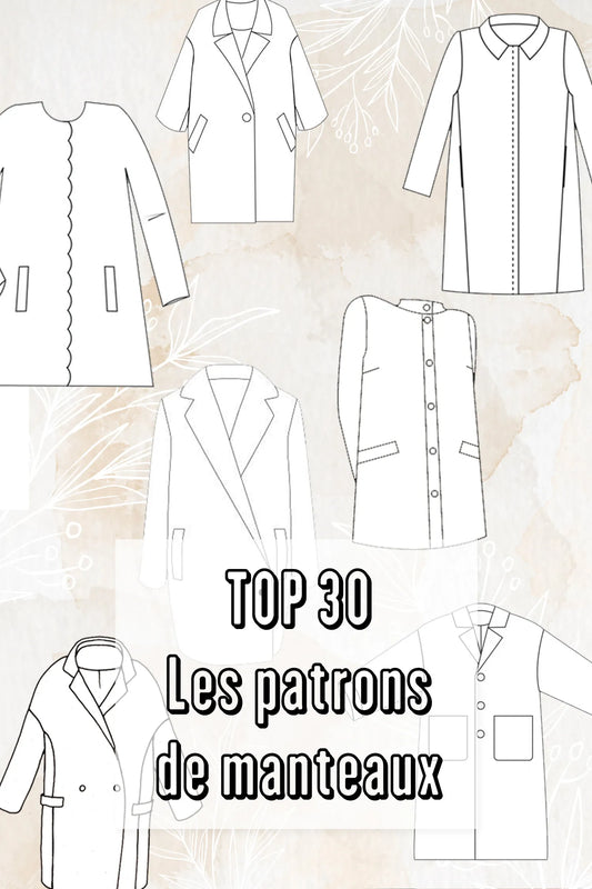 TOP 30 / PATRONS DE MANTEAUX